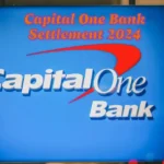 Capital One Bank Settlement 2024